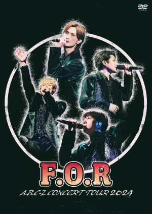 [a](DVD) A.B.C-Z Concert Tour 2024 F.O.R by A.B.C-Z [Regular Edition, DVD]