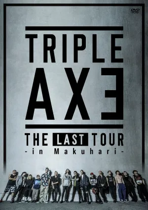 [a](DVD) TRIPLE AXE - THE LAST TOUR in Makuhari -
