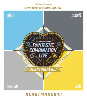 (Blu-ray) 315 Production presents F@NTASTIC COMBINATION LIVE HEARTMAKER!!!! LIVE Blu-ray