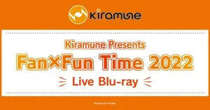 (Blu-ray) Kiramune Presents Fan x Fun Time 2022 Live Blu-ray