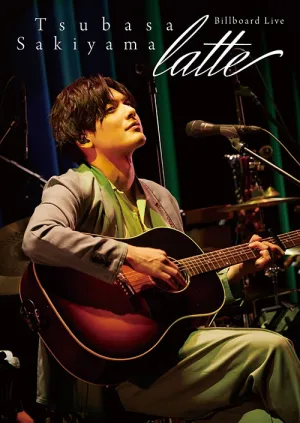 (Blu-ray) Tsubasa Sakiyama 2nd LIVE Billboard Live ~latte~ [First Run Limited Edition]