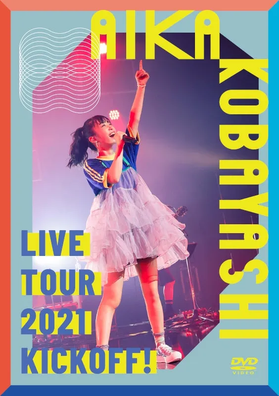 (DVD) Aika Kobayashi LIVE TOUR 2021 "KICK OFF!"