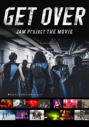 (DVD) JAM Project GET OVER ~JAM Project THE MOVIE~ [Regular Edition]