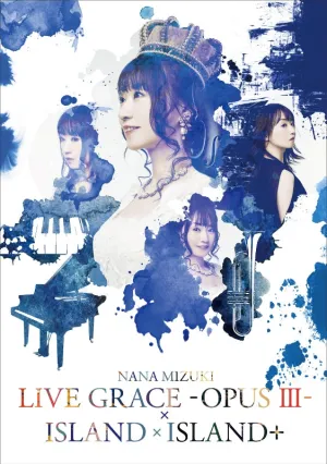 (DVD) NANA MIZUKI LIVE GRACE -OPUS III- x ISLAND x ISLAND  